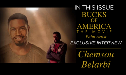 CHEMSOU BELARBI ARTIST FOR “BUCKS OF AMERICA” MOVIE