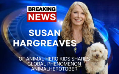 Susan Hargreaves of Animal Hero Kids Shares Global Phenomenon AnimalHerotober