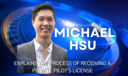 Pilot Michael Hsu Explains the Process of Receiving a Private Pilot’s License