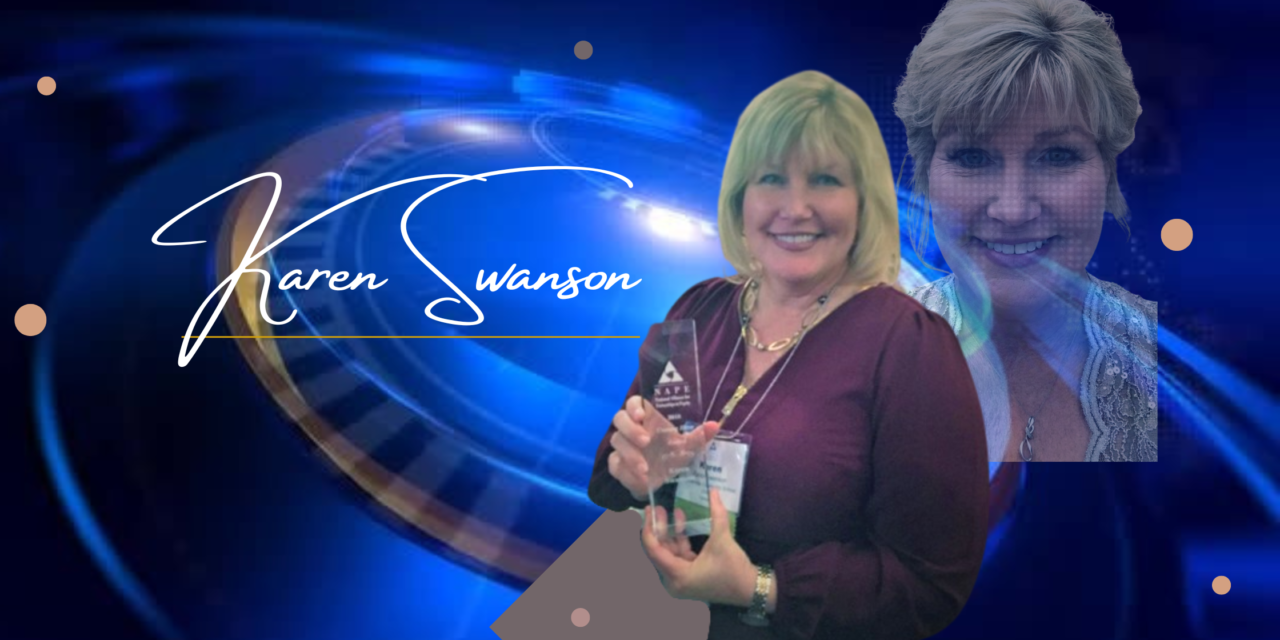 Karen Swanson Continues to Develop Successful Career in Education