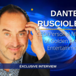 Dante Rusciolelli, CEO/Personal Manager of Golden Artists Entertainment