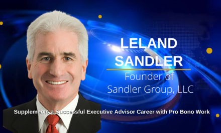 Leland Sandler Supplements a Successful Executive Advisor Career with Pro Bono Work