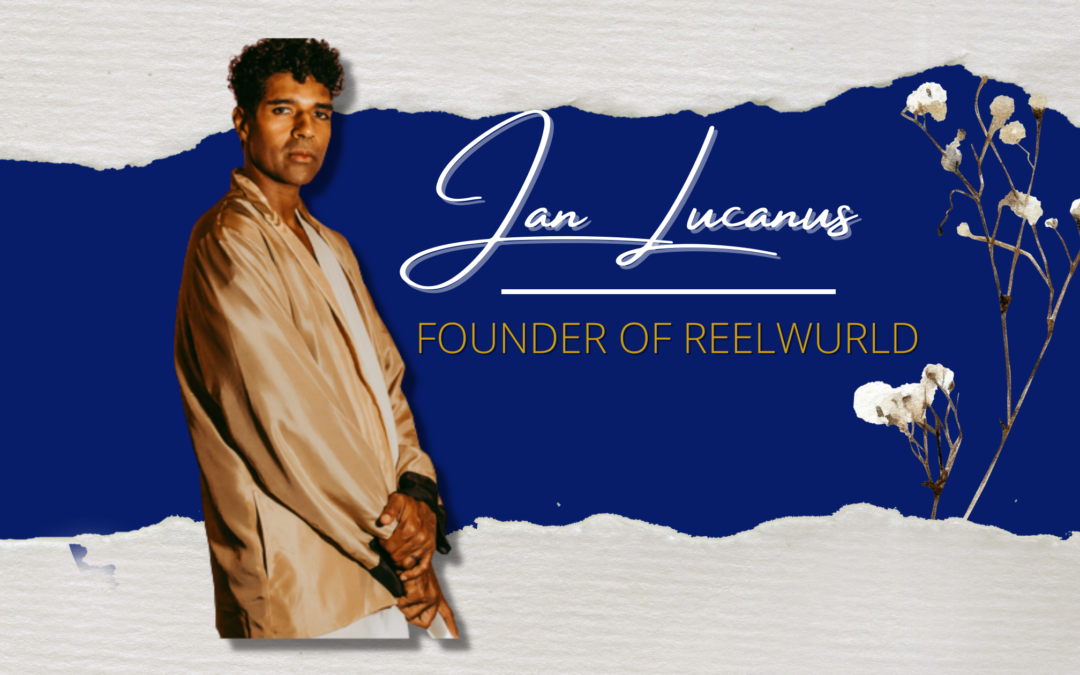 Jan Lucanus founder of ReelwUrld: Make Movies With The World on Your Phone