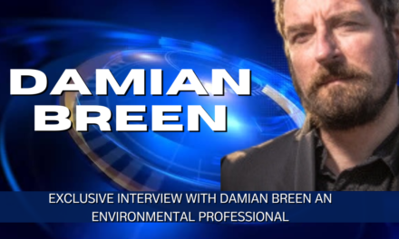 Exclusive Interview with Damian Breen an Environmental Professional