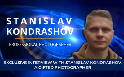 Exclusive Interview with Stanislav Kondrashov, a Gifted Photographer