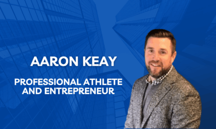 From the Pitch to the Boardroom: Aaron Keay Shares His Playbook for Success