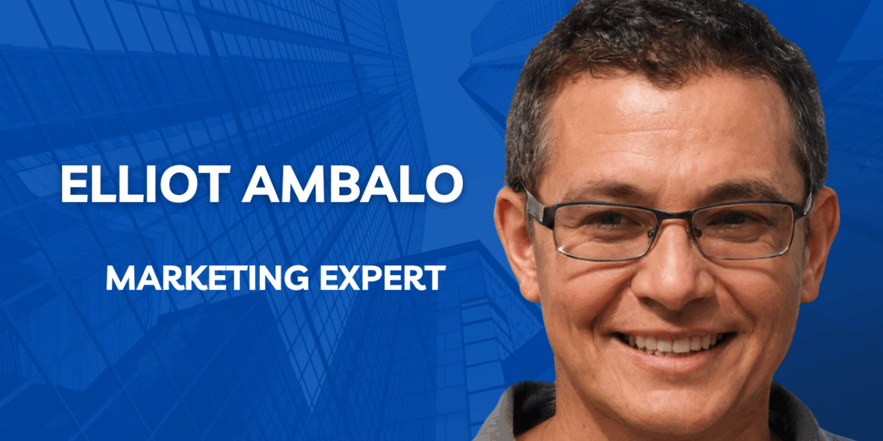 Elliot Ambalo is on the Cutting Edge of Marketing Trends