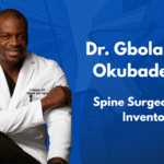 Dr. Gbolahan Okubadejo – Experienced Spine Surgeon and Inventor