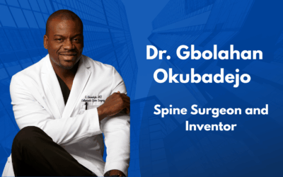 Dr. Gbolahan Okubadejo – Experienced Spine Surgeon and Inventor