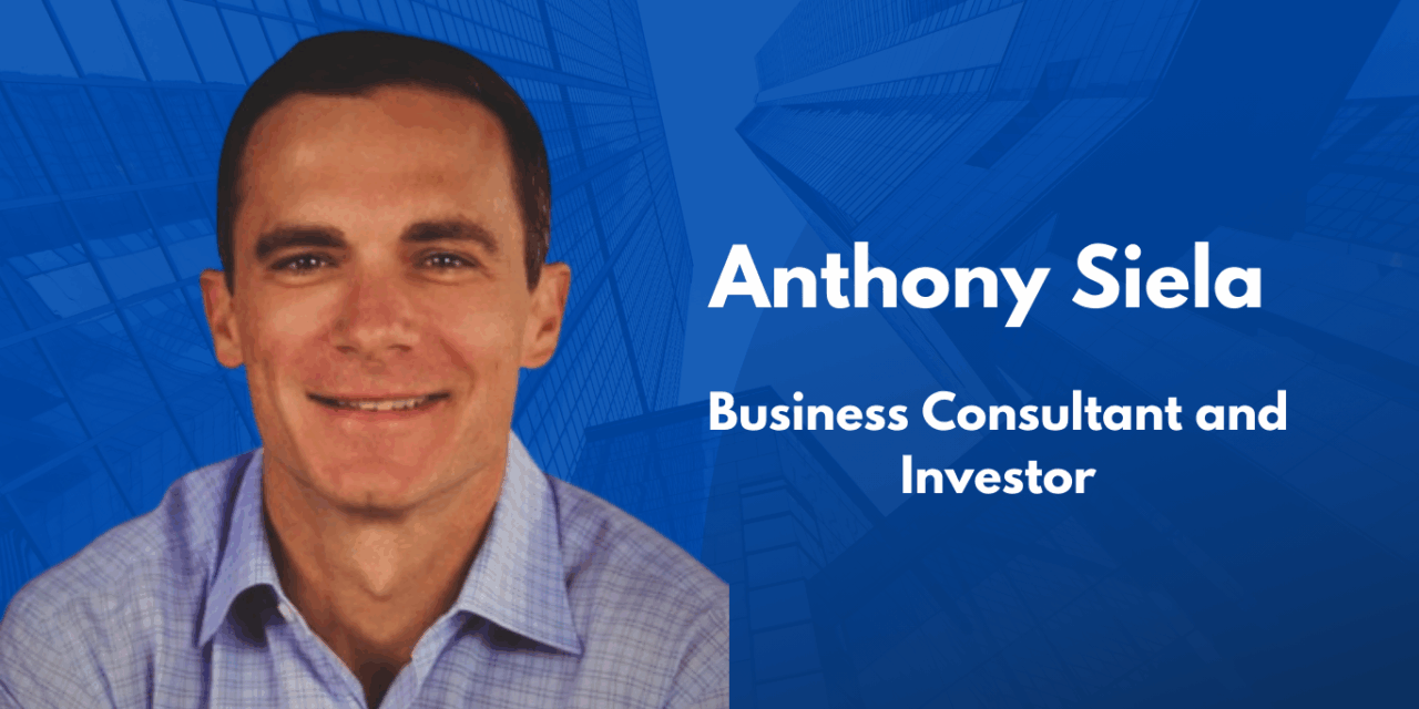 Anthony Siela is a Trusted Advisor Adding Value to Businesses and their Communities