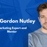 John Gordon Nutley is a Marketing Expert and Mentor