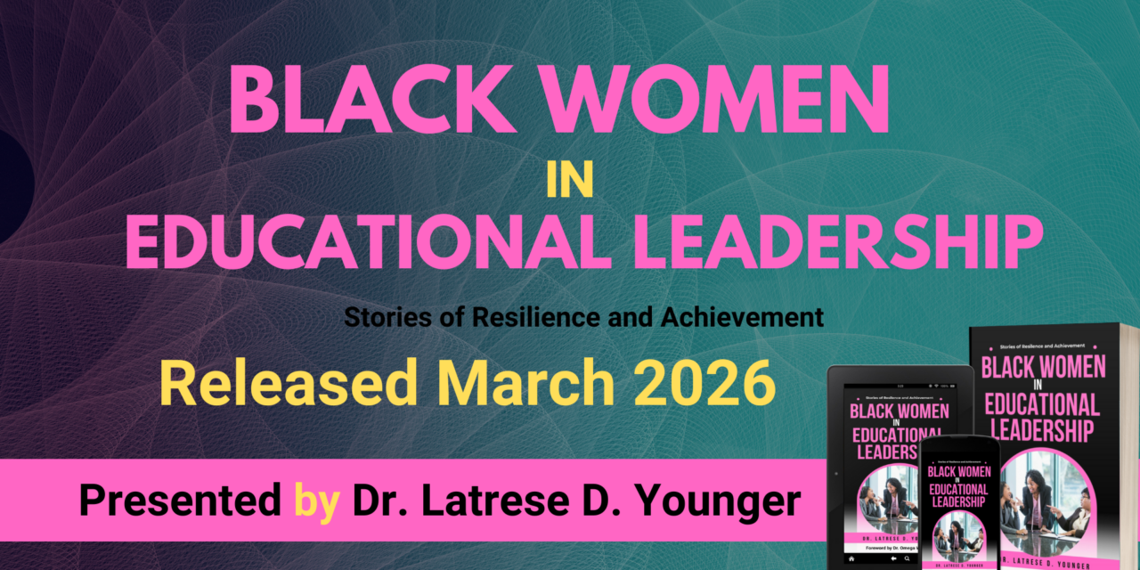 Black Women in Educational Leadership Set for Release March 2026