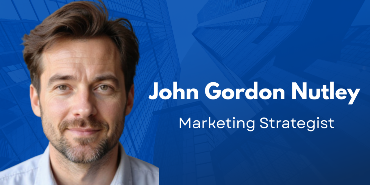 John Gordon Nutley is Helping Brands Discover their Purpose
