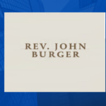 Rev. John Burger Discusses Leadership and Service