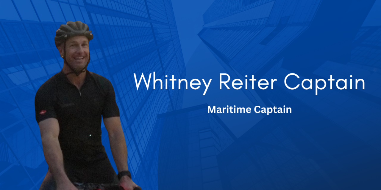 Whitney Reiter Captain Brings Experience and Discipline around the World